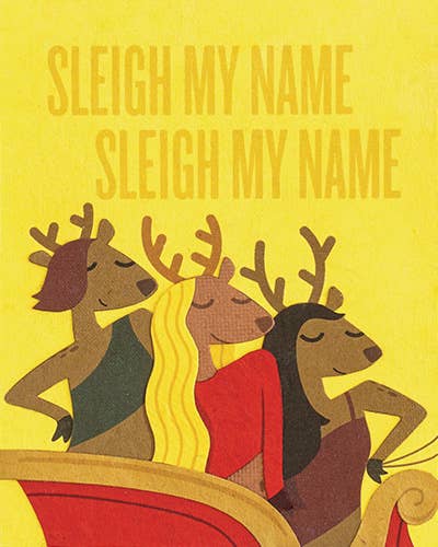 Sleigh My Name