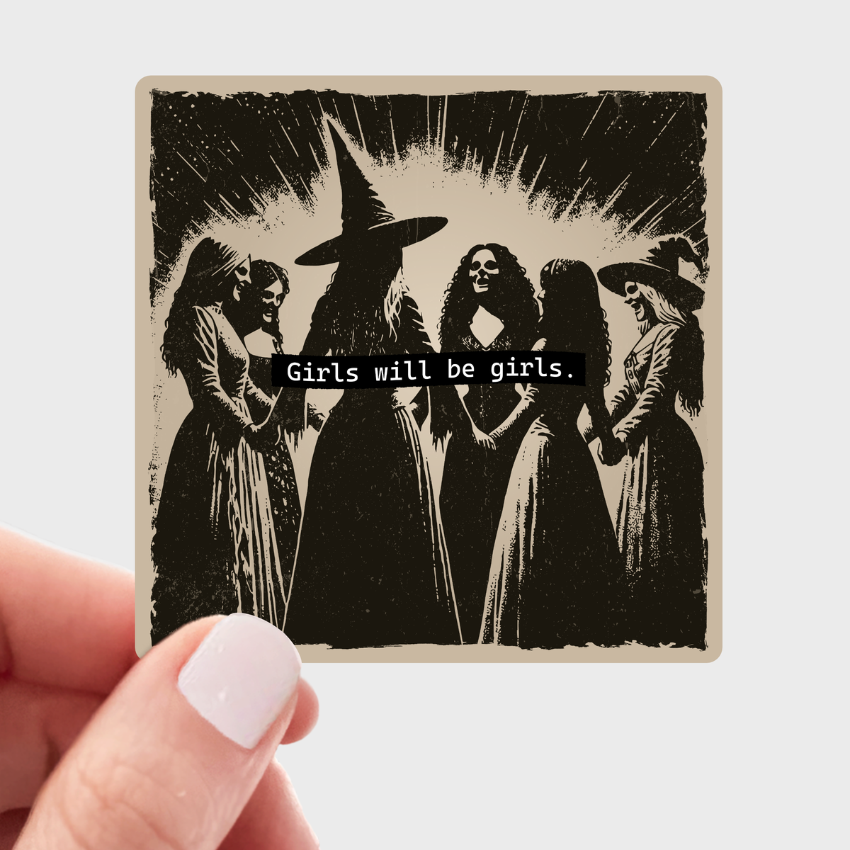 Girls Will Be Girls Sticker - dark, witches, halloween, fall