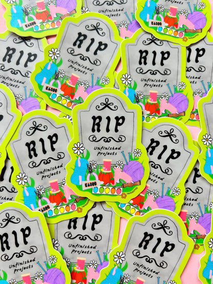 R.I.P. Unfinished Projects Sticker